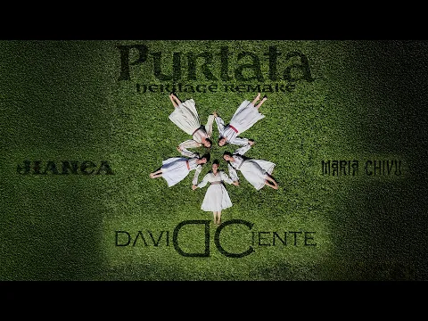David Ciente ft. Jianca & Maria Chivu - Purtata [Heritage Remake]