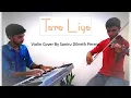 Download Lagu Tere Liye | Veer Zaara| Saniru Dilneth Perera | Violin Cover | Piano - Deshan Gamage