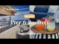 Pier 6 Rooftop in Fort Lauderdale - Review