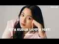 Download Lagu BERNADYA - KITA KUBUR SAMPAI MATI | VIDEO LIRIK