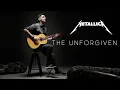 Download Lagu The Unforgiven - Metallica