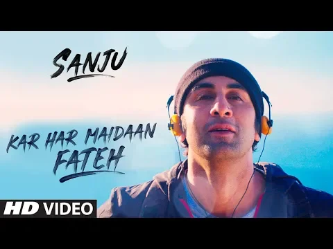 Download MP3 Sanju: KAR HAR MAIDAAN FATEH | Ranbir Kapoor | Rajkumar Hirani | Sukhwinder Singh | Shreya Ghoshal