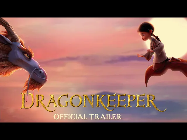 DRAGONKEEPER | Official Trailer