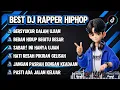 Lagu BEST DJ RAPPER HIPHOP || BERSYUKUR DALAM UJIAN || PASTI ADA JALAN KELUAR TERBARU 2026 #djhiphop #dj 