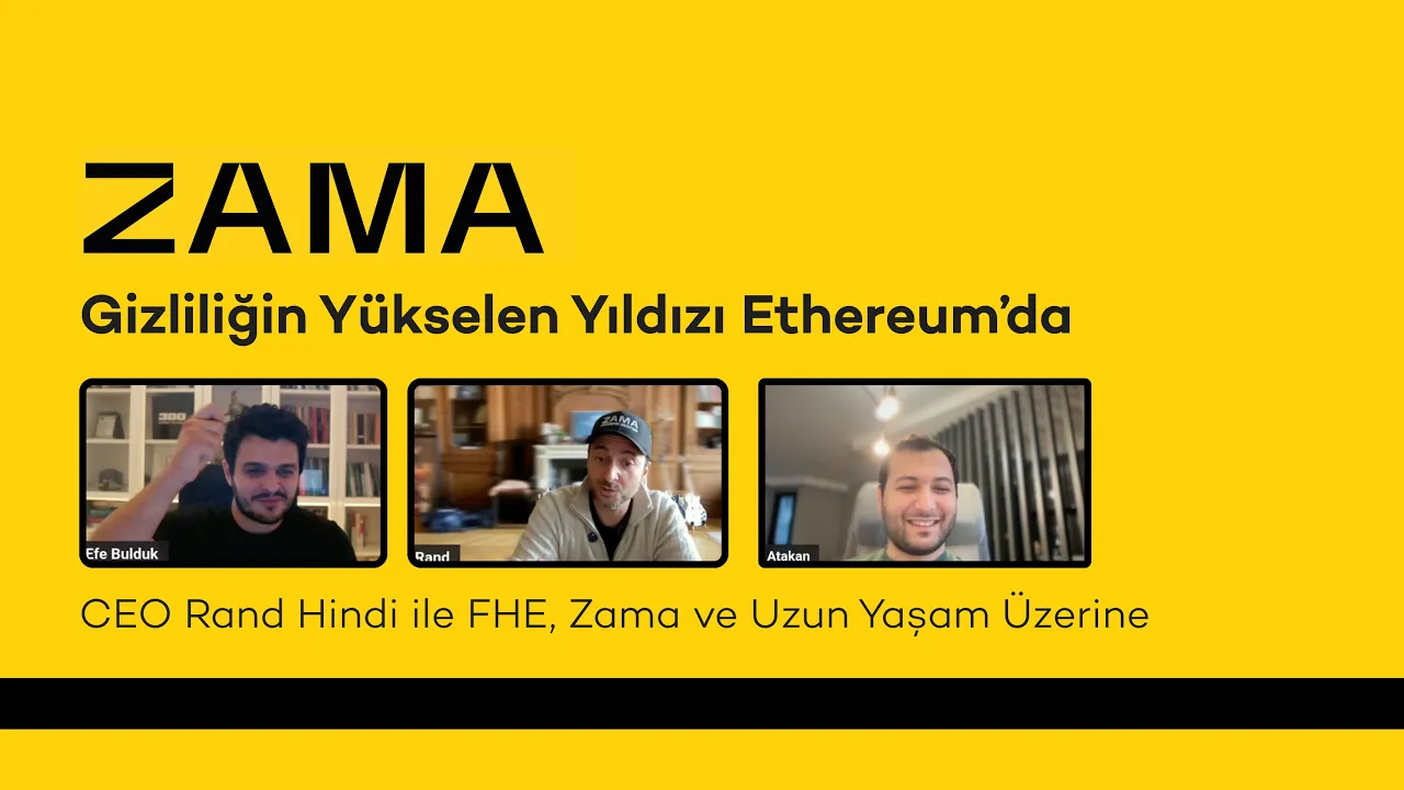 Gizliliğin Yükselen Yıldızı Ethereum'da : Zama CEO'su Rand Hindi İle Röportaj