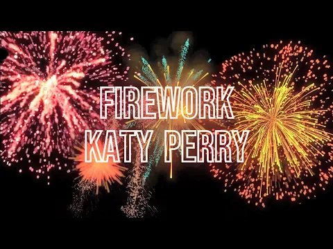 Download MP3 Fireworks - Katy Perry ‐ Lyrics