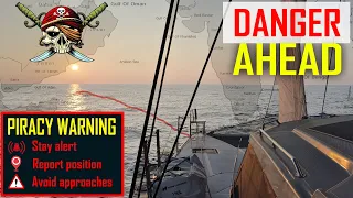 E234 – Piracy Warnings & Fishing Nets | 1,200 Miles to Socotra