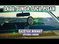 Download Lagu LAGU SUNDA LUCU PISAN - SALETAK NIKMAT