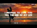I Promise to Love You Till the End of My Life | Romantic Love Ballad 2026 | Emotional Female Vocal