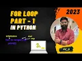 for loop in python for loop part 1 loops in python viraj - py