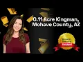 0 11 Acre Kingman Mohave County AZ
