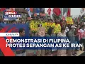 Download Lagu Demo di Ibu Kota Filipina, Massa Kecam Amerika Serikat Atas Serangan Rudal ke Iran
