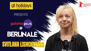 Svitlana Lishchynska Interview | A Bit of a Stranger | Berlinale