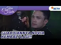 Download Lagu Guardiannya Novia Kembali Lagi | Takdir Cinta Yang Kupilih - Episode 526