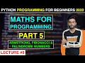 Lecture - Maths For Programming Part 5 ARMSTRONG FIBONACCI PALINDROME NUMBERS
