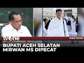 Umrah Saat Bencana, Bupati Aceh Selatan Dipecat | Kabar Petang