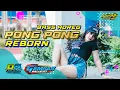 Download Lagu DJ PONG PONG TERBARU 2021 YANG KALIAN CARI - SUPER BASS HOREG - GEMPAR MUSIC FT DJ TOPENG