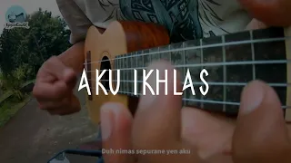 Download Aku Ikhlas - Aftershine || NgopiKustik Cover Ukulele, Chord \u0026 Lirik MP3