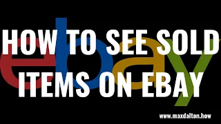 How to See Sold Items on EBay