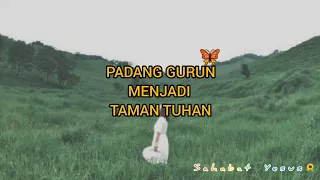 Download Padang Gurun Menjadi Taman Tuhan - Ruth Sihotang ft. Yesaya Pangeran (lyrics) MP3