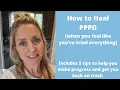 PPPD Recovery How to Heal PPPD when you feel like youve tried everything