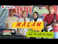 Download Lagu MALAM || VOCAL FADLIA || KEYBOARDIS UCIK AB ft GITARIS REGAR || LIVE MUSIK NINDY ELECTONE