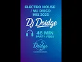 Download Lagu Dj Doidge  Electro \u0026 NU Disco house mix 2025
