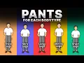 Find Pants That Actually Fit You A Guide to Fits Brands