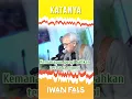 Download Lagu STORY WA 🔥 IWAN FALS - Katanya | STORY WA 30 DETIK