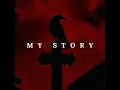 My Story