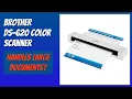 REVIEW 2026 Brother DS-620 Color Scanner Features