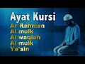 Download Lagu Suara Merdu | Ayat Kursi,Al Waqiah, AlKahfi, ArRahman, Al Mulk,Yasin Buat Hati Lebih tenang