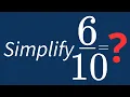 Simplify Into Its Simplest Form