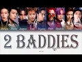Lagu NCT 127 – 2 Baddies [ПЕРЕВОД НА РУССКИЙ/КИРИЛЛИЗАЦИЯ Color Coded Lyrics]