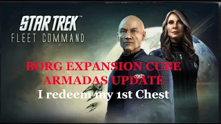 Borg Expansion Cube Armadas Update - I redeem my 1st Chest