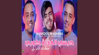 Habsi Lhadra Coupé Feat Raouf Samourai 