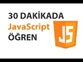30 Dakikada JavaScript Ogren