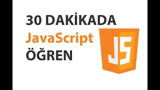 30 Dakikada JavaScript Ogren