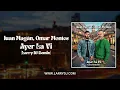 Juan Magan, Omar Montes - Ayer La Vi (Larry DJ Remix)
