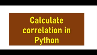 Correlation in Python Pearson correlation Python