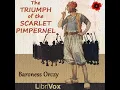 Lagu The Triumph of the Scarlet Pimpernel (Dramatic Reading) by Baroness ORCZY Part 2/2 | Full Audio Book