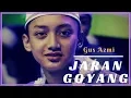 Download Lagu GUS AZMI ~ JARAN GOYANG VERSI SHOLAWAT\