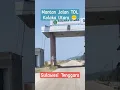 Mantan Jalan TOL Kolaka Utara 😁 #shorts  #perjalanan