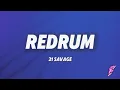 Download Lagu 21 Savage - redrum (Lyrics)