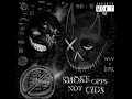 Kill Dyll x Pranav.Wav - SMOKE OPPS NOT CIGS SLOWED DOWN