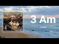 Haim - 3:00 AM (Lyrics) 🎵