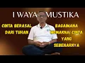 Lagu Cinta Berasal Dari Tuhan - Bagaimana Memaknai Cinta yang Sebenarnya | I Wayan Mustika - Ngaji Roso