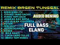 Download Lagu SEKECEWA ITU - ORANG YANG SALAH FULL ALBUM REMIX ORGEN TUNGGAL - CHANDRA ORGEN - FULL BASS GLERR
