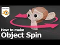 Blender make object spin for rotation animation