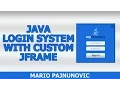 Java Login System with Custom JFrame - Timelapse